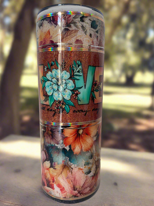 20oz Glitter Tumbler-Love all day, every day